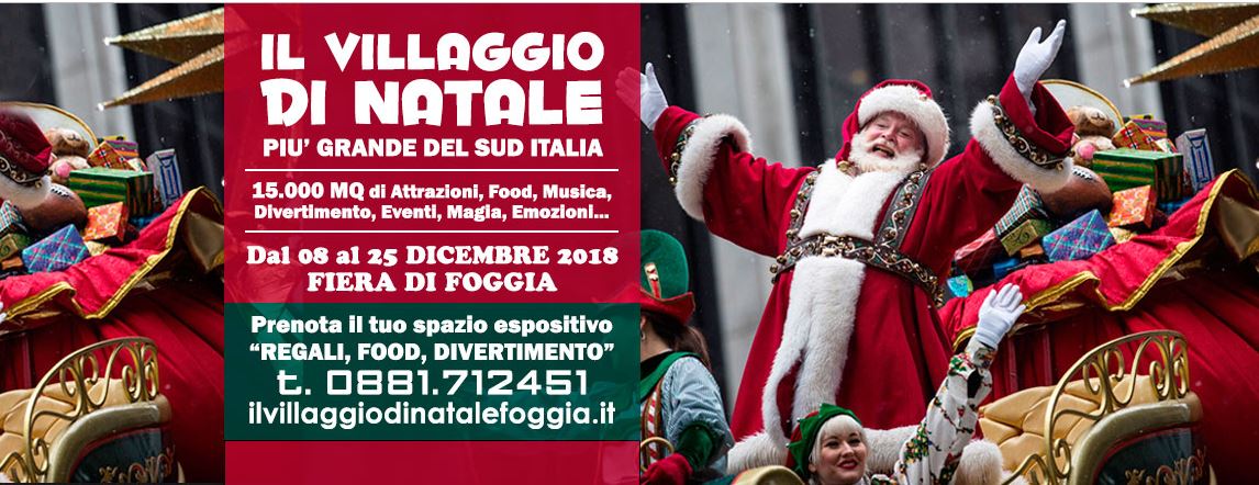 25 Dicembre Natale.Villaggio Di Natale A Foggia Dal 8 Al 25 Dicembre 2018 Pugliattiva